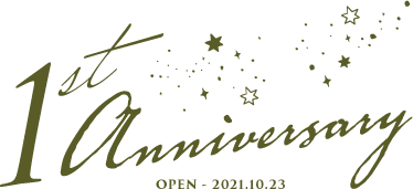 1st anniversary OPEN-2021.10.23